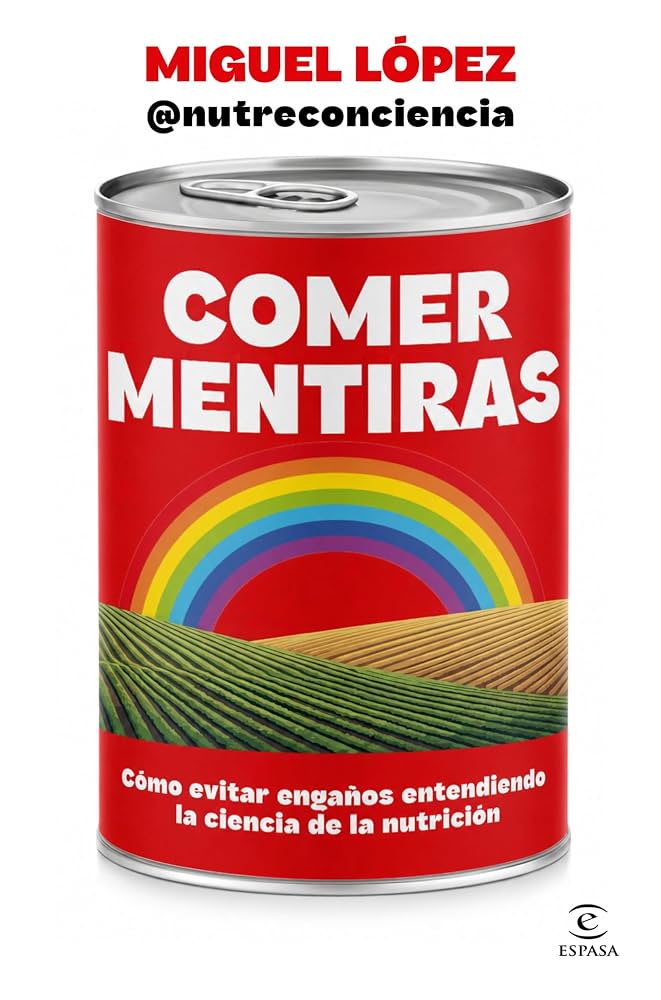Portada de Comer mentiras, de Miguel López Moreno